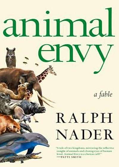 Animal Envy: A Fable, Hardcover
