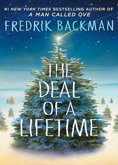 The Deal of a Lifetime: A Novella, Hardcover