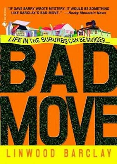 Bad Move, Paperback