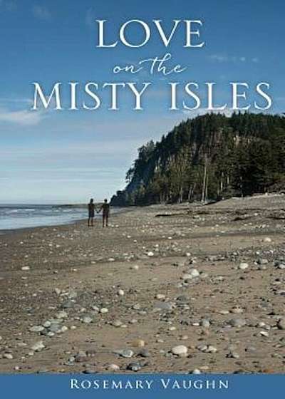 Love on the Misty Isles, Paperback