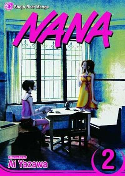 Nana, Volume 2, Paperback