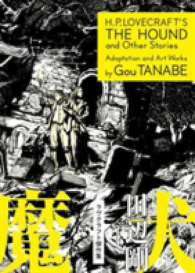 Coperta cărții H.p. Lovecraft's The Hound And Other Stories de Gou Tanabe