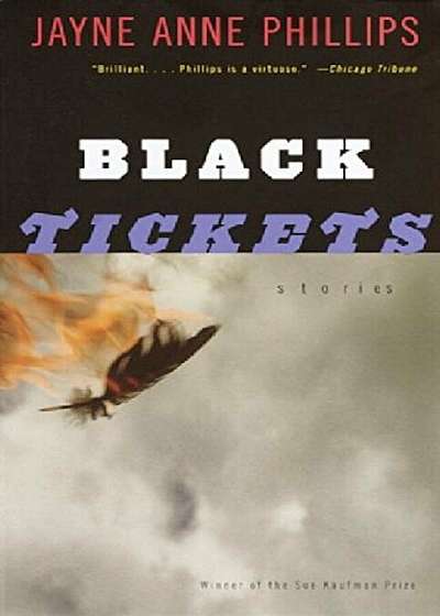 Black Tickets: Stories, Paperback