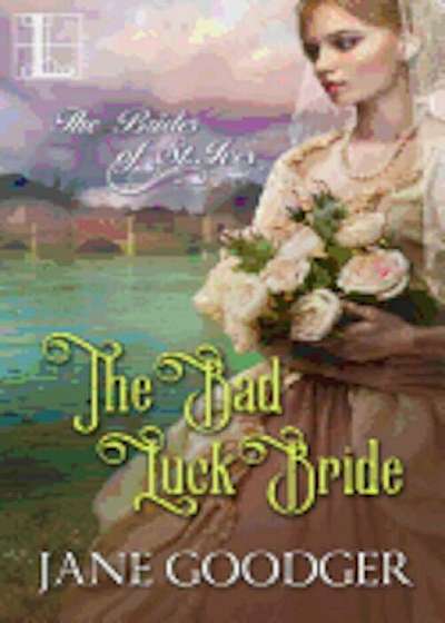 The Bad Luck Bride, Paperback