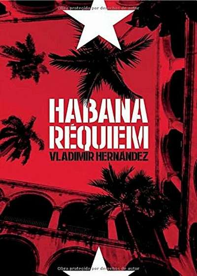 Habana Requiem, Paperback