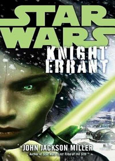 Knight Errant: Star Wars Legends, Paperback