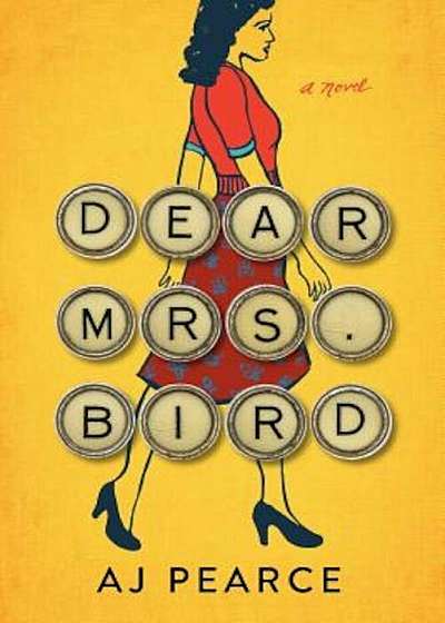 Dear Mrs. Bird, Hardcover