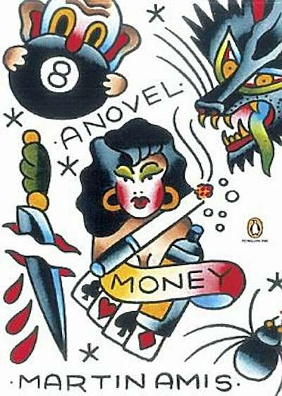 Money: A Suicide Note (Penguin Ink), Paperback