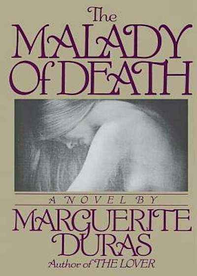 The Malady of Death, Paperback