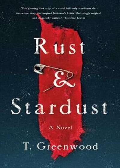Rust & Stardust, Hardcover