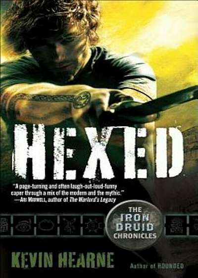 Hexed: The Iron Druid Chronicles, Book Two, Paperback
