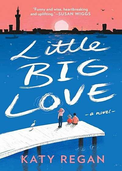 Little Big Love, Hardcover