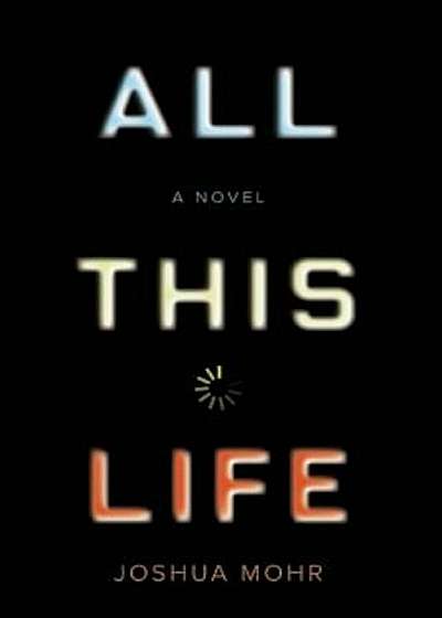 All This Life, Paperback