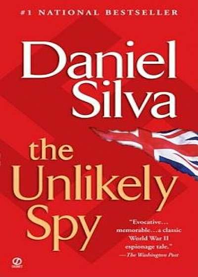 The Unlikely Spy, Paperback