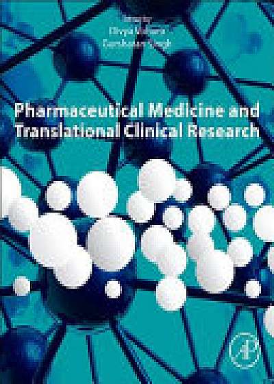 Coperta cărții Pharmaceutical Medicine and Translational Clinical Research