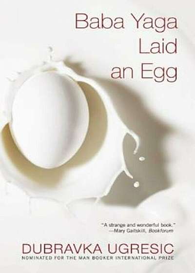 Baba Yaga Laid an Egg, Paperback