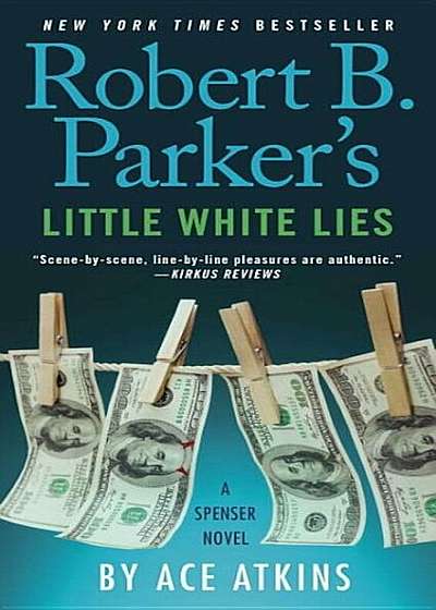 Robert B. Parker's Little White Lies, Paperback