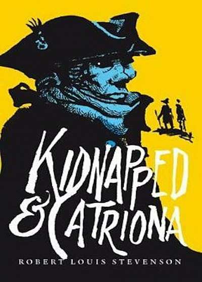 Kidnapped & Catriona, Paperback
