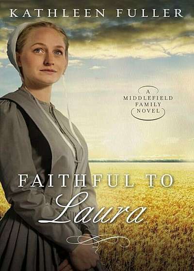 Faithful to Laura, Paperback