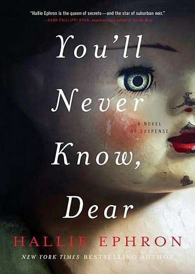 You'll Never Know, Dear, Paperback