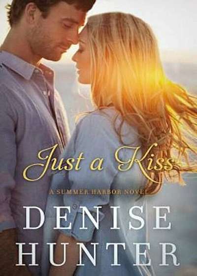 Just a Kiss, Paperback