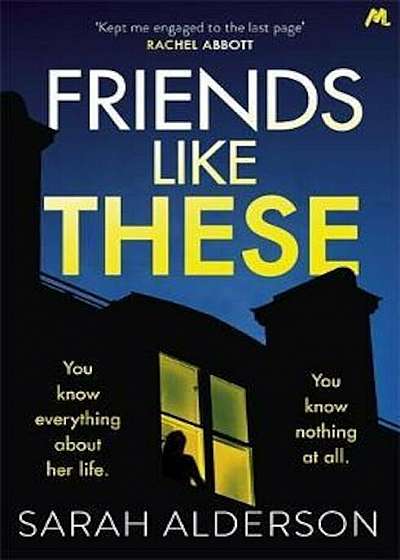 Friends Like These, Hardcover