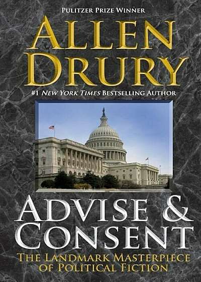 Advise and Consent, Paperback