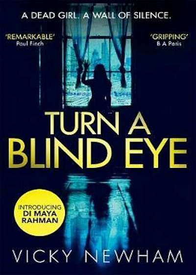 Turn a Blind Eye, Hardcover