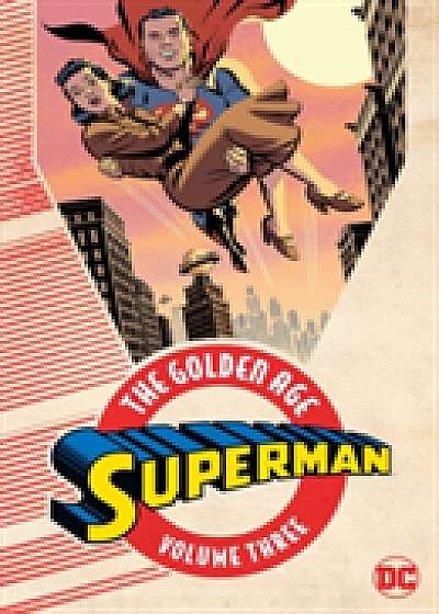 Superman The Golden Age TP Vol 3