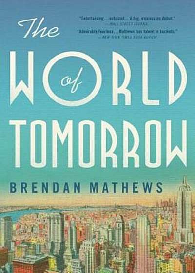 The World of Tomorrow, Paperback