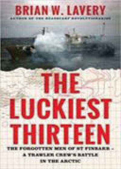 The Luckiest Thirteen