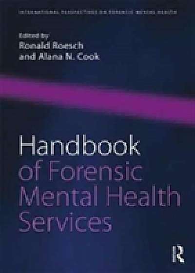 Coperta cărții Handbook of Forensic Mental Health Services
