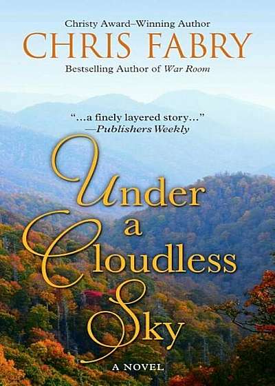 Under a Cloudless Sky, Hardcover