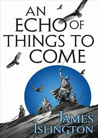 An Echo of Things to Come, Paperback