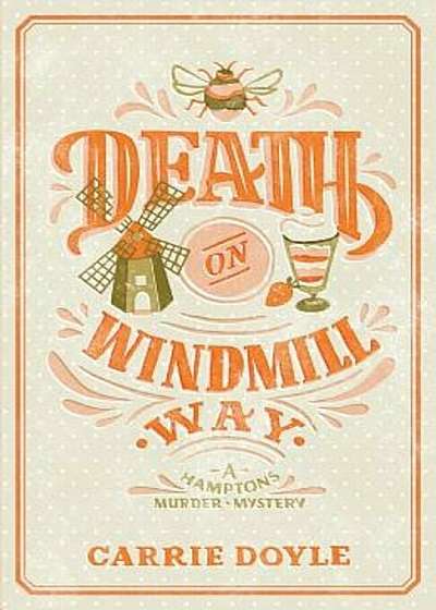 Death on Windmill Way, Paperback