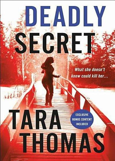 Deadly Secret: A Romantic Thriller, Paperback