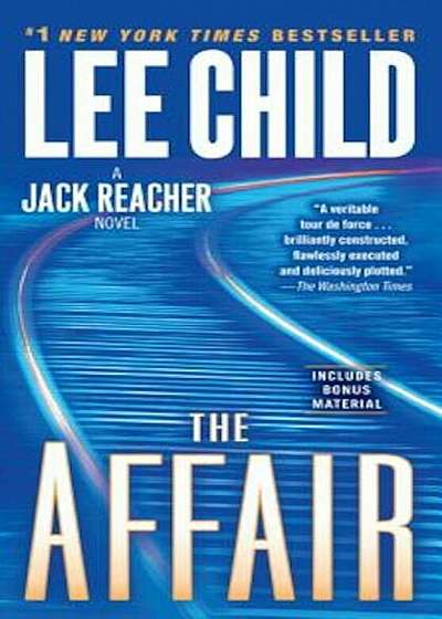 The Affair: A Jack Reacher Novel, Paperback