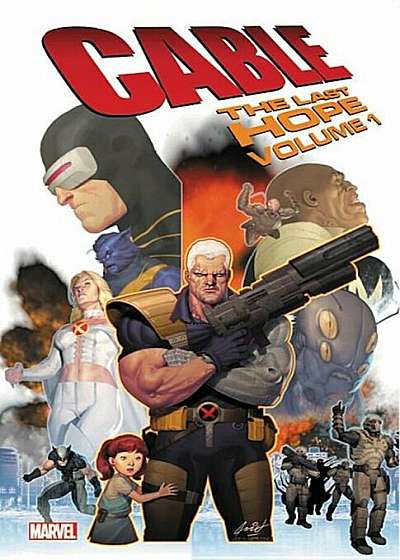 Cable: The Last Hope, Paperback