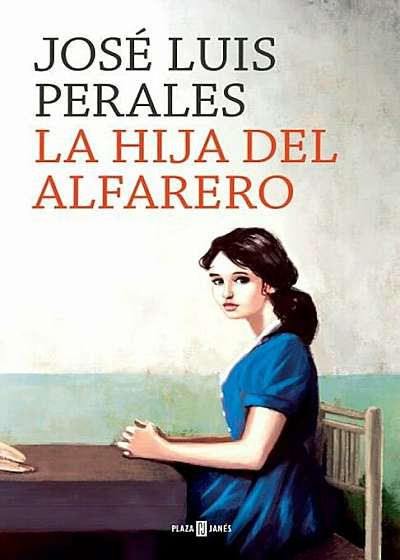 La Hija del Alfarero / The Potter's Daughter, Hardcover