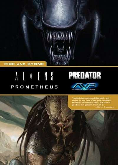 Aliens Predator Prometheus Avp: Fire and Stone, Paperback