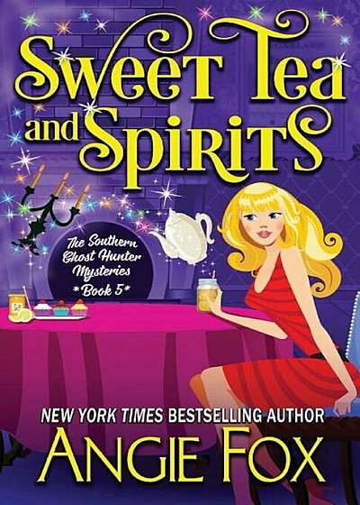 Sweet Tea and Spirits, Paperback