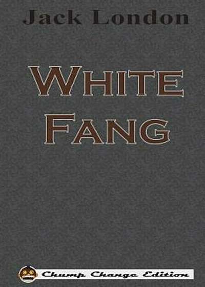 White Fang, Paperback