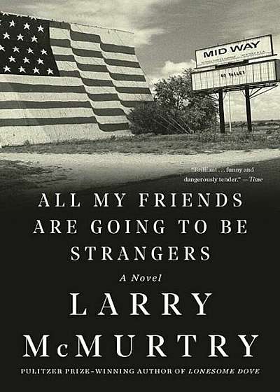 All My Friends Are Going to Be Strangers, Paperback