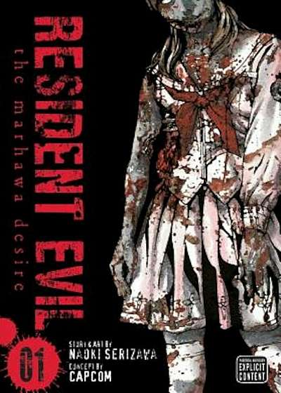 Resident Evil, Vol. 1: The Marhawa Desire, Paperback