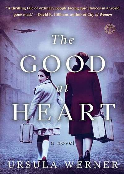 The Good at Heart, Paperback