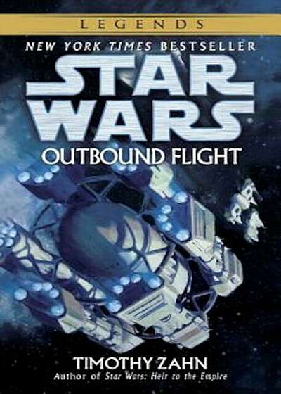 Outbound Flight: Star Wars Legends, Paperback