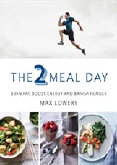 Coperta cărții The 2 Meal Day