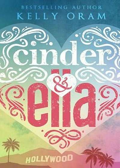 Cinder & Ella, Paperback