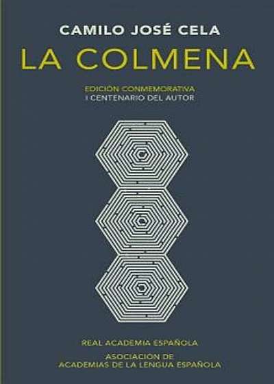 La Colmena. Edicion Conmemorativa, Hardcover