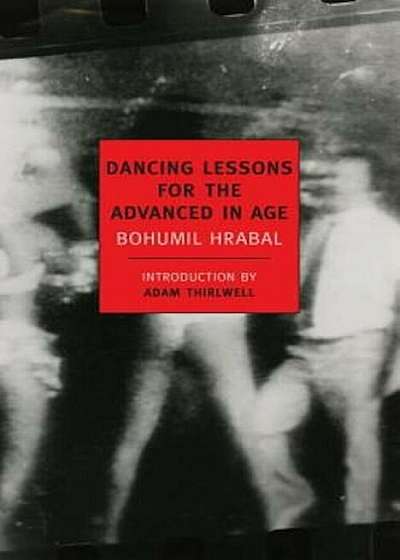 Dancing Lessons for the Advanced in Age, Paperback